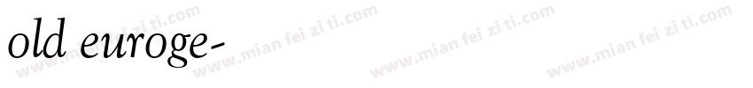 old euroge字体转换